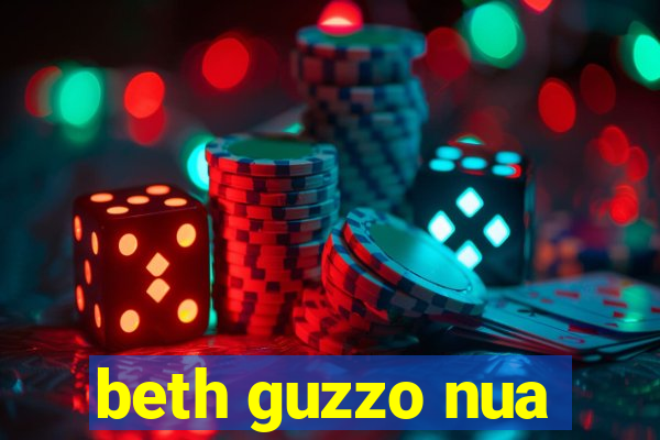 beth guzzo nua